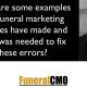 What are some errors that non-funeral marketing agencies made that needed to be fixed?